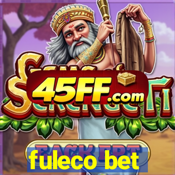 fuleco bet